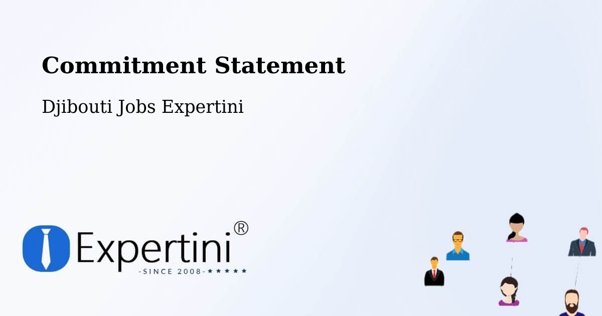 Corporate Commitment – Tadjourah - Djibouti Jobs Expertini